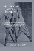 Cover-Bild zum Titel 'History Of Corporal Punishment' von 'George Ryley Scott'