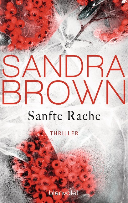 Sanfte Rache - Sandra Brown