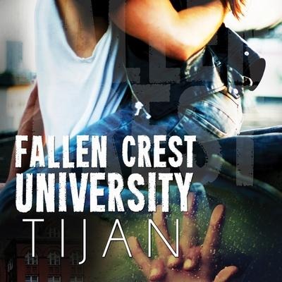 Fallen Crest University Lib/E - Tijan