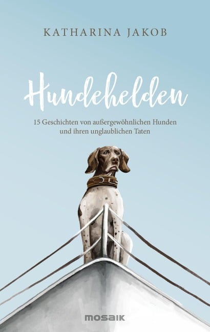 Hundehelden - Katharina Jakob
