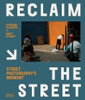 Cover-Bild zum Titel 'Reclaim the Street' von 'Stephen McLaren, Matt Stuart'