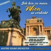 Ich Bin In Mein Wien So Verliebt - Austro-Sound Orchester