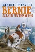 Cover-Bild zum Titel 'Bernie allein unterwegs' von 'Sabine Thiesler'