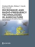 Microwave and Radio-Frequency Technologies in Agriculture - Graham Brodie, Mohan V. Jacob, Peter Farrell