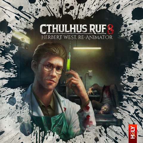 Cthulhus Ruf 08 - Herbert West, Re-Animator - Lukas Jötten, Dirk Jürgensen