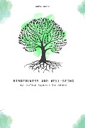 Cover-Bild zum Titel 'Mindfulness and Well-Being' von 'Dar'Sean Raymond White Johnson'