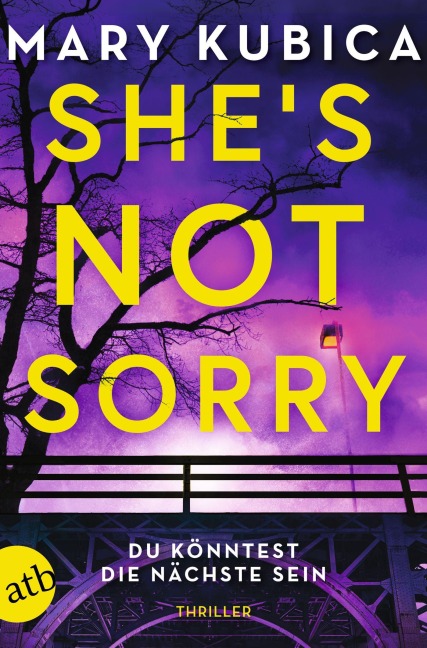 She's Not Sorry - Du könntest die Nächste sein - Mary Kubica