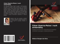 Cover-Bild zum Titel 'César Guerra-Peixe i ruch armorialny' von 'Débora Borges da Silva'