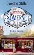 Cover-Bild zum Titel 'Mörderisches Somerset - Mord im Buchclub' von 'Dorothea Stiller'