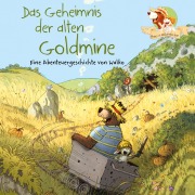 Cover-Bild zum Titel 'Hase und Holunderbär 7: Das Geheimnis der alten Goldmine' von 'Walko'