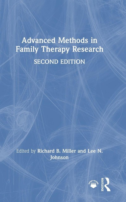 Advanced Methods in Family Therapy Research - 