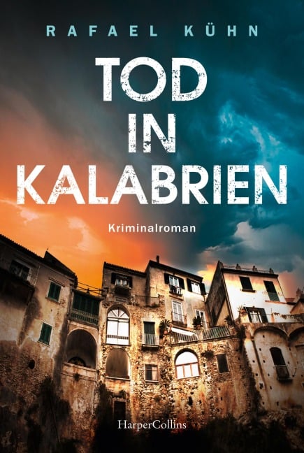Tod in Kalabrien - Rafael Kühn