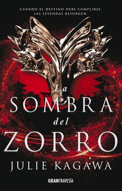 La Sombra del Zorro - Julie Kagawa