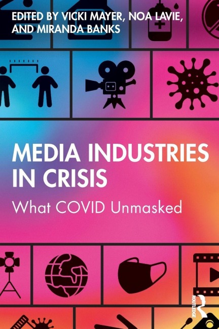 Media Industries in Crisis - 
