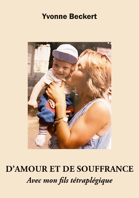 D'amour et de souffrance - Yvonne Beckert