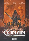 Cover-Bild zum Titel 'Conan der Cimmerier: Aus den Katakomben' von 'Robert E. Howard, Régis Hautière, Olivier Vatine'