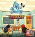 Life of Bailey Learning Is Fun Series Alphabet ABC'S (Life Of Bailey: Learning Is Fun) - Sensei Paul David