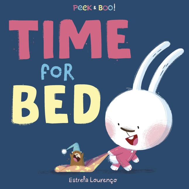Peek & Boo Time for Bed! - Estrela Lourenço