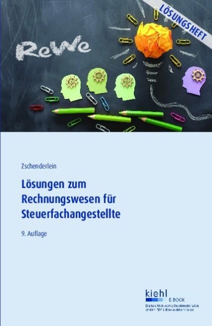 Lösungen zum Rechnungswesen für Steuerfachangestellte - Oliver Zschenderlein