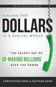 Cover-Bild zum Titel 'Dialing for Dollars in a Digital World' von 'Christopher Noon, Matthew Noon'