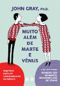 Cover-Bild zum Titel 'Muito além de Marte e Vênus' von 'John Gray'