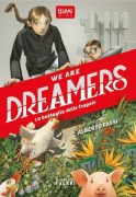 Cover-Bild zum Titel 'We are DREAMERS' von 'Alberto Fassi'