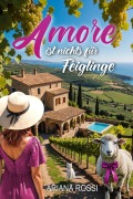 Cover-Bild zum Titel 'Amore ist nichts für Feiglinge' von 'Ariana Rossi, Inka Loreen Minden'