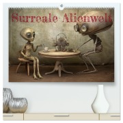 Cover-Bild zum Titel 'Surreale Alienwelt (hochwertiger Premium Wandkalender 2026 DIN A2 quer), Kunstdruck in Hochglanz' von 'Cathrin Illgen'