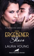 Cover-Bild zum Titel 'Dein ergebener Sklave | Erotische Geschichte' von 'Laura Young'