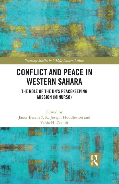 Conflict and Peace in Western Sahara - 