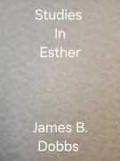 Cover-Bild zum Titel 'Studies In Esther' von 'James Dobbs'