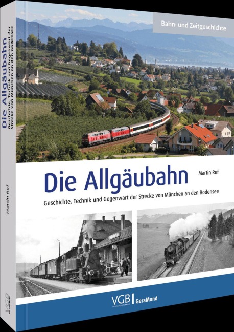 Die Allgäubahn - Martin Ruf