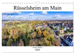 Cover-Bild zum Titel 'Rüsselsheim am Main (Wandkalender 2026 DIN A4 quer), CALVENDO Monatskalender' von 'Thomas Meinert'
