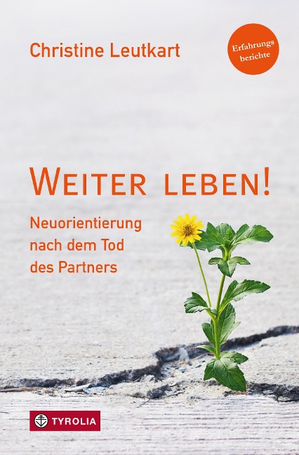 Weiter leben! - Christine Leutkart