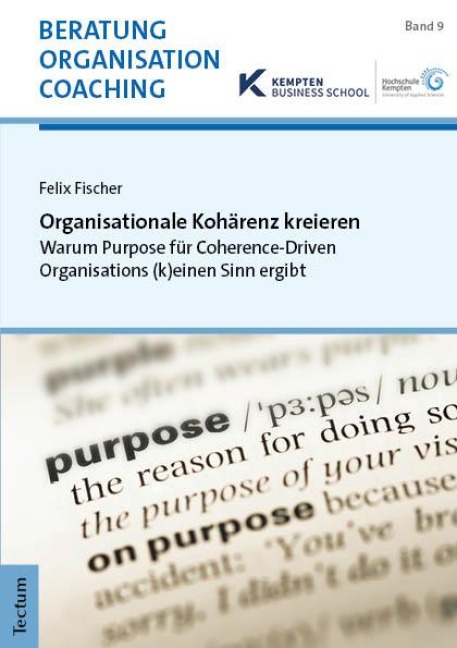 Organisationale Kohärenz kreieren - Felix Fischer