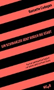 Cover-Bild zum Titel 'Ein Schwarzer geht durch die Stadt' von 'Garnette Cadogan'