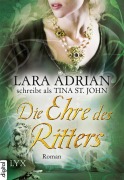 Cover-Bild zum Titel 'Die Ehre des Ritters' von 'Lara Adrian'