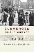 Submerged on the Surface - Richard N. Lutjens Jr.