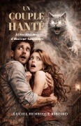 Cover-Bild zum Titel 'Un Couple Hanté' von 'Luciel Henrique Ribeiro'