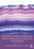 Cover-Bild zum Titel 'Understanding Ethics in Applied Behavior Analysis' von 'Ann Beirne, Jacob A. Sadavoy'