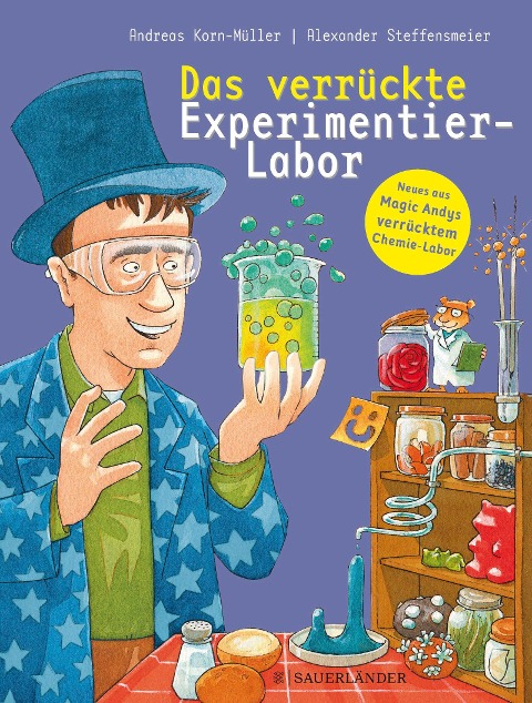 Das verrückte Experimentier-Labor - Andreas Korn-Müller