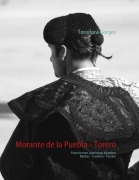 Cover-Bild zum Titel 'Morante de la Puebla - Torero' von 'Torodora Gorges'