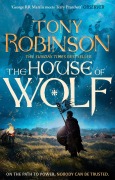 Cover-Bild zum Titel 'The House of Wolf' von 'Tony Robinson'