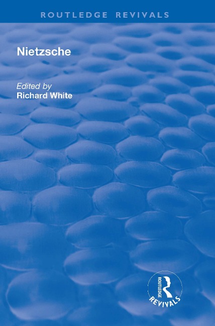 Nietzsche - Richard White