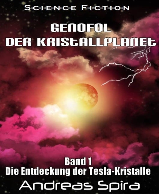 Genofol - Der Kristallplanet - Andreas Spira