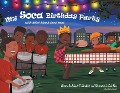 My Soca Birthday Party - Yolanda T Marshall