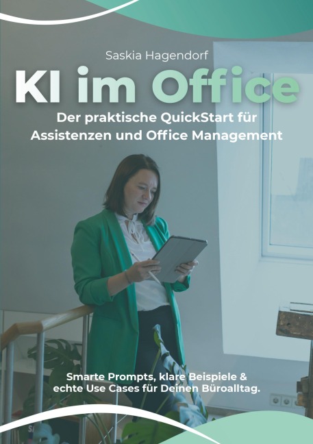 KI im Office - Saskia Hagendorf