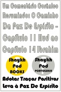 Cover-Bild zum Titel 'Um Comentário Corânico Resumindo: O Caminho Da Paz De Espírito - Capítulo 11 Hud ao Capítulo 14 Ibrahim' von 'ShaykhPod Portuguese'