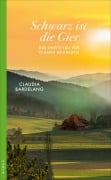 Cover-Bild zum Titel 'Schwarz ist die Gier' von 'Claudia Bardelang'
