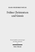 Cover-Bild zum Titel 'Frühes Christentum und Gnosis' von 'Hans-Friedrich Weiß'